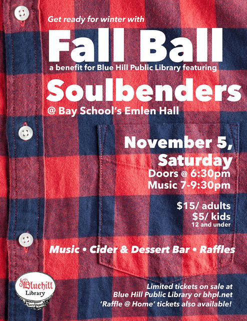 Fall Ball benefiting the Blue HIll Public Library featuring the Soulbenders.
