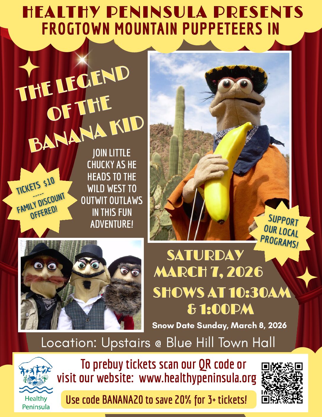 Healthy Peninsula Presents Frogtown Mountain Puppeteers in "The Legend of the Banana Kid"